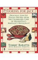 Cooking for Jack with Tommy Baratta