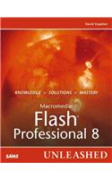 Macromedia Flash Professional 8 Unleashed: (English)
