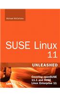 SUSE Linux 11 Unleashed: Covering Opensuse 11.1 and Suse Linux Enterprise 11