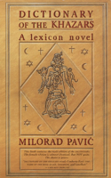 Dictionary of the Khazars (M): A Lexicon Novel in 100,000 Words/Male Edition(Vintage International)