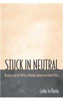 Stuck in Neutral