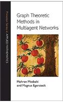 Graph Theoretic Methods in Multiagent Networks