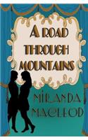 A Road Through Mountains