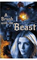 Brush with the Beast