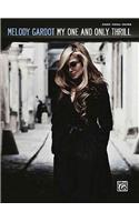 MELODY GARDOT MY ONE & ONLY THRILL