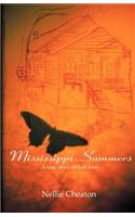 Mississippi Summers: (English)