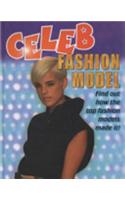 Celeb: Fashion Model