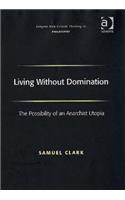 Living Without Domination