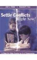 Settle Conflicts Right Now!