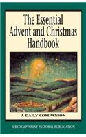 Essential Advent and Christmas Handbook: A Daily Companion