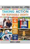 Taking Action for Responsible Growth