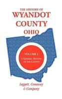 History of Wyandot County, Ohio, Volume 1