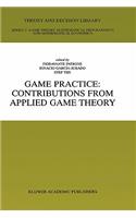 Game Practice: Contributions from Applied Game Theory