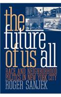 The Future of Us All