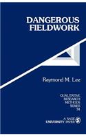 Dangerous Fieldwork