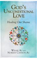 God's Unconditional Love
