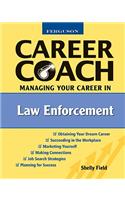 Managing Your Career in Law Enforcement