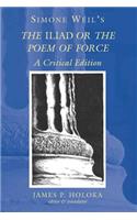 Simone Weil's The Iliad or the Poem of Force