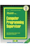 Computer Programming Supervisor: Passbooks Study Guide