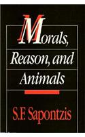 Morals, Reason, and Animals