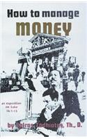 How to Manage Money