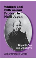 Women and Millenarian Protest in Meiji Japan