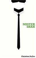 Mister Shah