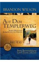 Auf Dem Templerweg