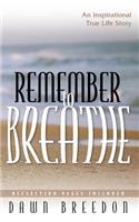 Remember to Breathe