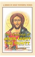 Teachings of Jesus About the Trinity