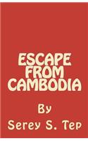 Escape from Cambodia