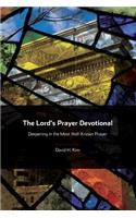 Lord's Prayer Devotional