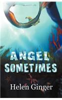 Angel Sometimes