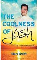 Coolness of Josh