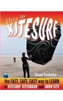 How to Kitesurf
