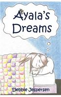 Ayala's Dreams
