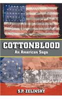 Cottonblood: An American Saga