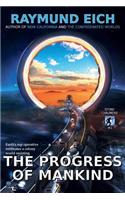 The Progress of Mankind: (1 Stone Chalmers)