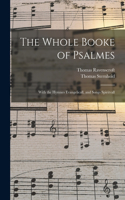 Whole Booke of Psalmes