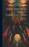 Opere Minori In Versi Di Torquato Tasso