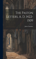 Paston Letters, A. D. 1422-1509