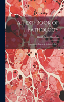 A Text-Book of Pathology