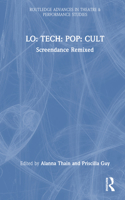 LO: TECH: POP: CULT