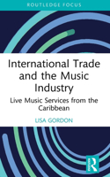 International Trade and the Music Industry