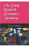 The Long Road of Woman's Memory