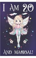 I am 20 and Magical