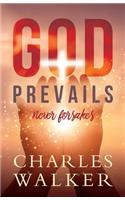 God Prevails