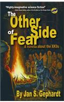 The Other Side of Fear