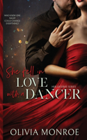 She Fell In Love With A Dancer
