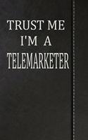 Trust Me I'm a Telemarketer: Isometric Dot Paper Drawing Notebook 120 Pages 6x9